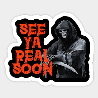 Grim Reaper "See You Soon" Sticker